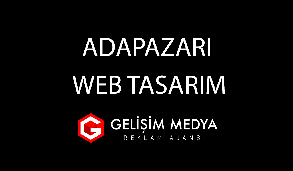 Adapazarı Web Tasarım