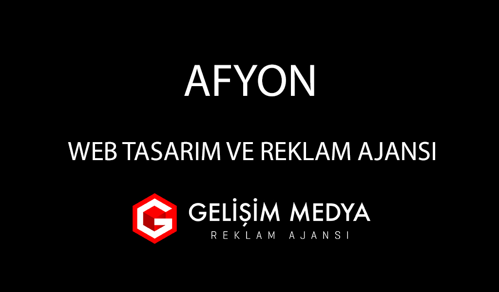 Afyonkarahisar Web Tasarım