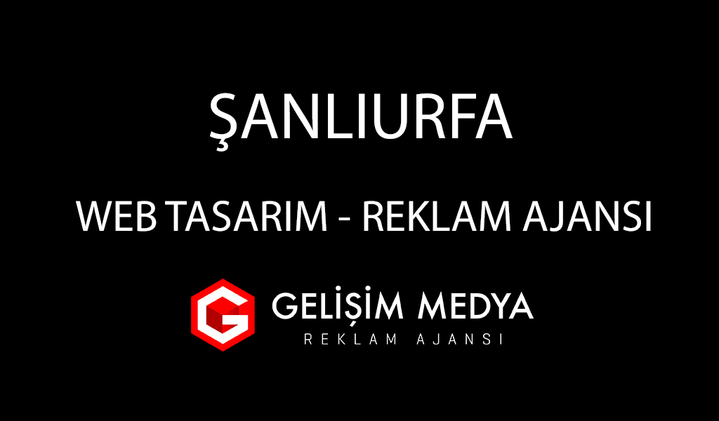 Şanlıurfa Web Tasarım 